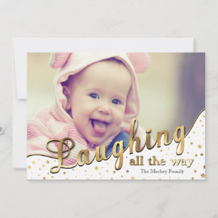 Laughing All The Way Holiday Photo Card