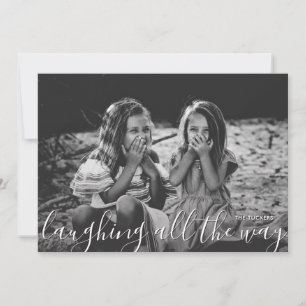 Laughing All the Way Overlay Full Photo Card
