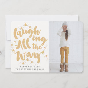 LAUGHING ALL THE WAY   SCRIPT HOLIDAY PHOTO CARD