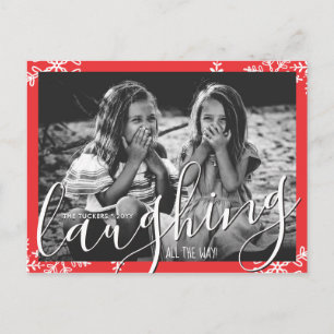 Laughing All the Way Snowflake Christmas Red Photo Postcard