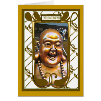 Laughing Buddha  , Every good wish