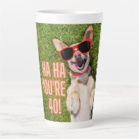 Laughing Dog 40th Birthday Latte Mug
