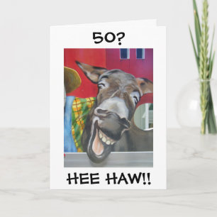 "LAUGHING DONKEY GREETING" FOR "50th" BIRTHDAY Card