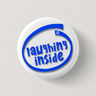 Laughing Inside 3 Cm Round Badge