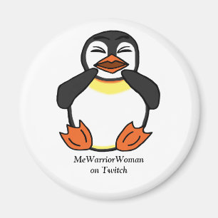 Laughing Penguin,  MeWarriorWoman on Twitch Magnet