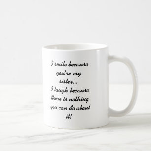 Laughing Sister Coffee Mug