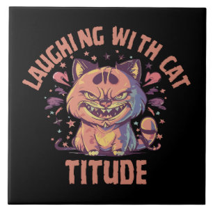 Laughing with Cat-titude Ceramic Tile