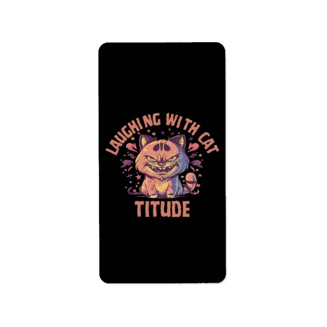 Laughing with Cat-titude Label (Front)