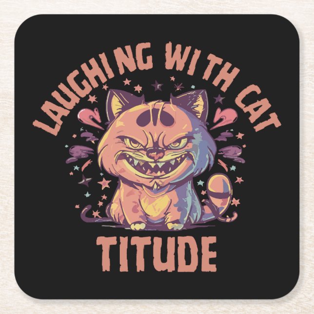 Laughing with Cat-titude Square Paper Coaster (Front)
