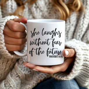 Laughs Without Fear of Future Bible Verse Coffee Mug