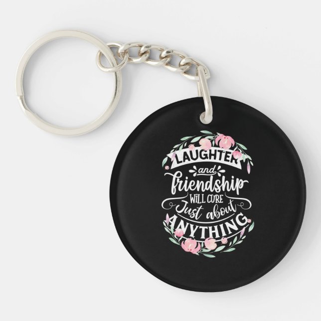 Laughter And Friendship Key Ring (Front)