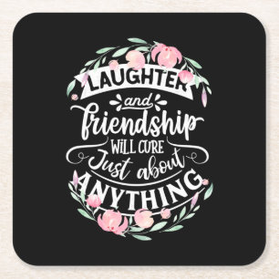 Laughter And Friendship Square Paper Coaster