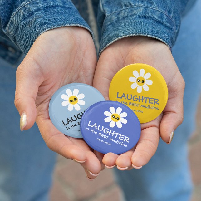 Laughter Is The Best Medicine Button (Cheer up your patients with these personalized, "Laughter is the best medicine" buttons! )