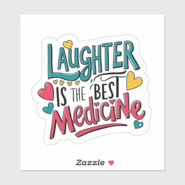 Laughter Is The Best Medicine Sticker (Sheet)