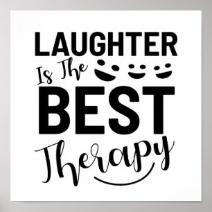 Laughter is the best therapy quote poster