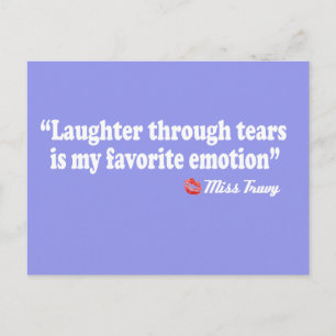 Laughter through tears postcard