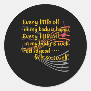 Laughter Yoga Every Little Cell Wellness Song Brea Classic Round Sticker