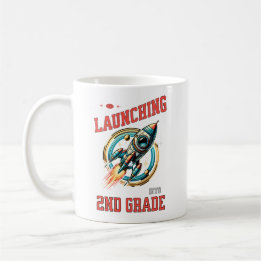 Launching into 2nd Grade -Back to School  Coffee Mug