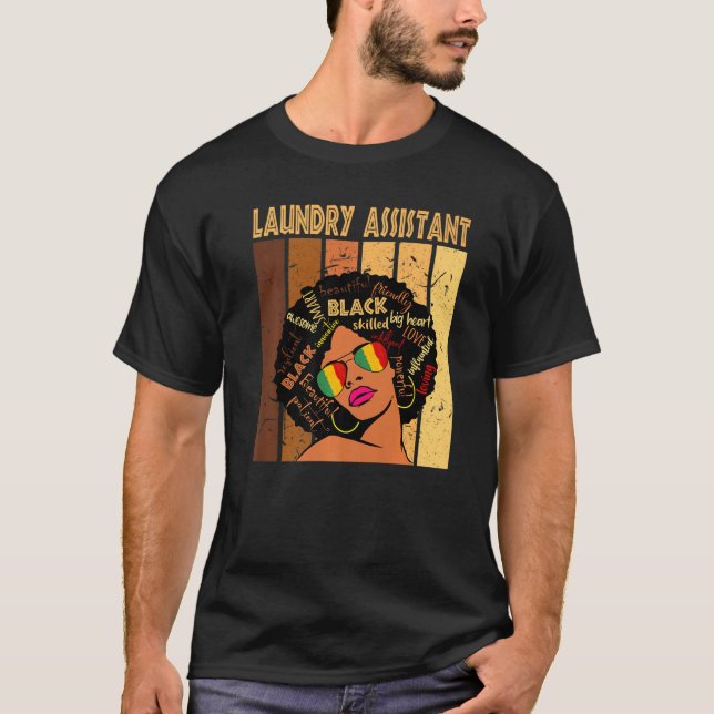 Laundry Assistant Afro African American Black Hist T-Shirt (Front)