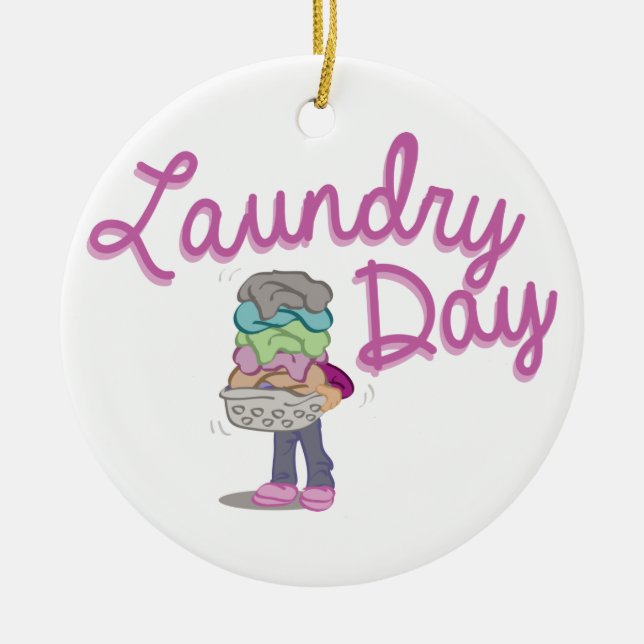 Laundry Day Ceramic Ornament (Front)