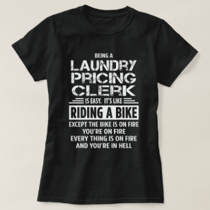 Laundry Pricing Clerk T-Shirt