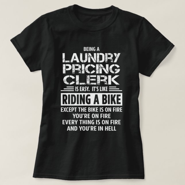 Laundry Pricing Clerk T-Shirt (Design Front)