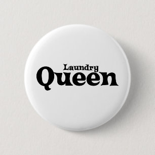 Laundry Queen 6 Cm Round Badge