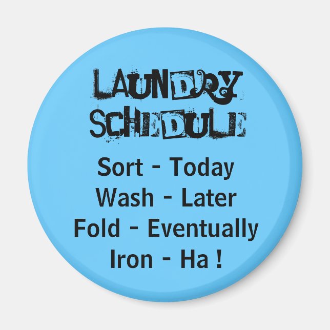 Laundry Schedule Magnet (Front)