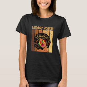 Laundry Worker Afro African American Black History T-Shirt