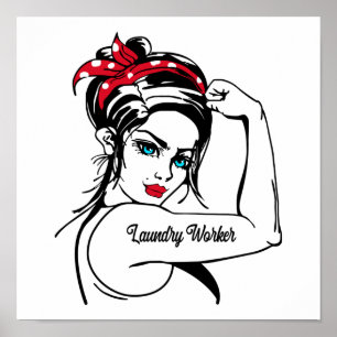 Laundry Worker Rosie The Riveter Pin Up Poster