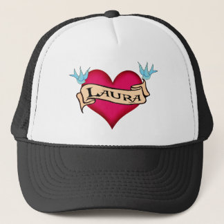 Laura - Custom Heart Tattoo T-shirts & Gifts Trucker Hat