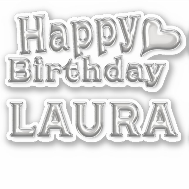 Laura Happy Birthday silver Sticker (Front)