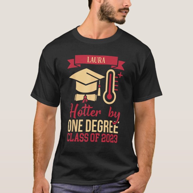 Laura Hotter By One Degree Class Of 2023 Accomplis T-Shirt (Front)
