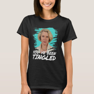 Laura Tingle Don't Tangle With The Tingle Youve Be T-Shirt