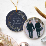 Laurel Leaf First Engaged Christmas Ceramic Ornament<br><div class="desc">Celebrate your first Christmas as an engaged couple with this charming and festive ornament. Round design features "our first Christmas engaged" in modern block and script lettering, surrounded by a faux gold foil border accented with green winter leaves. Personalise with your names and the year, and add a photo to...</div>