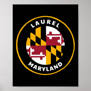 Laurel Maryland Md Flag Dge Roundlet Souvenir Poster