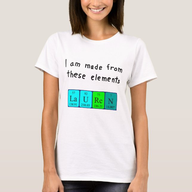 Lauren periodic table name shirt (Front)