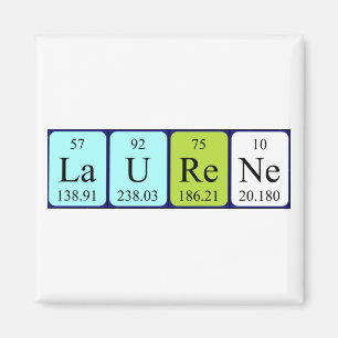 Laurene periodic table name magnet