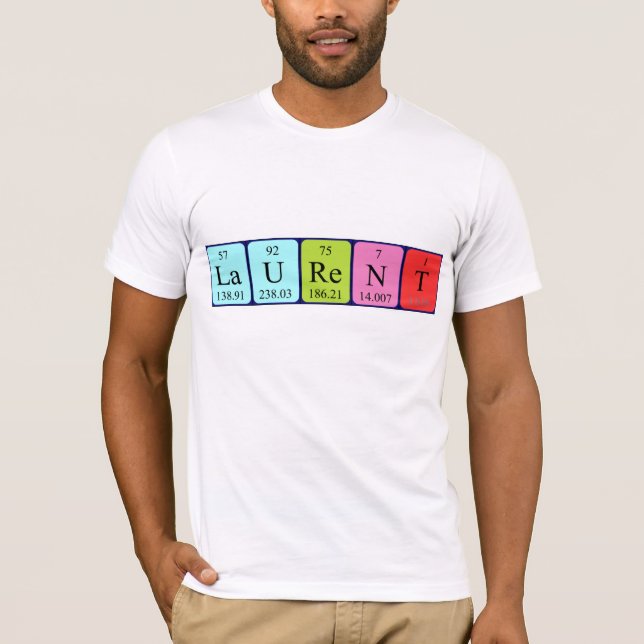 Laurent periodic table name shirt (Front)