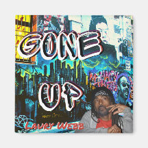 Laury Webb - "Gone Up" Magnet