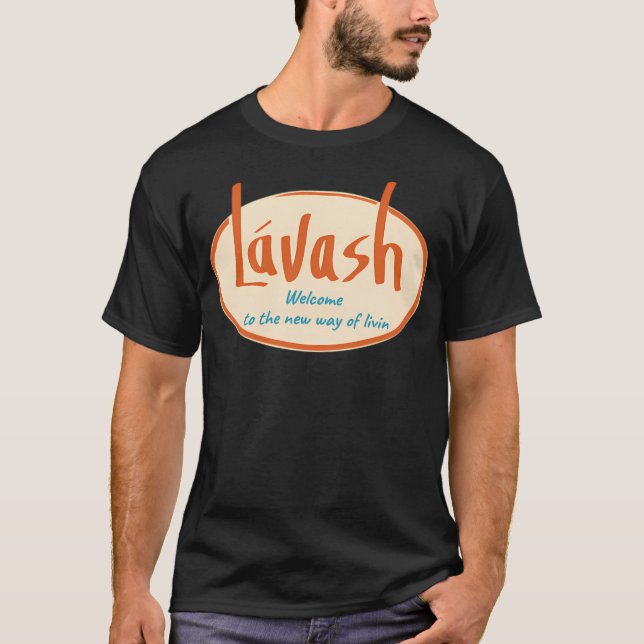 Lavash Lavish T-Shirt (Front)