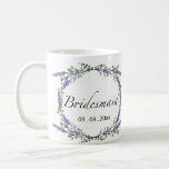 Lavender and Eucalyptus Bridesmaid Coffee Mug<br><div class="desc">A romantic and elegant design featuring the word “bridesmaid” framed by eucalyptus and lavender painted in watercolor.</div>