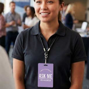 Lavender Ask me I'm a volunteer id badge