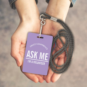 Lavender Ask me I'm a volunteer id badge