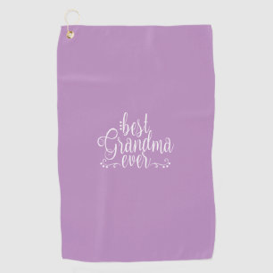 Lavender Best Grandma Ever Golf Towel