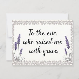 Lavender Frame Raised Me with Grace Mum Postcard