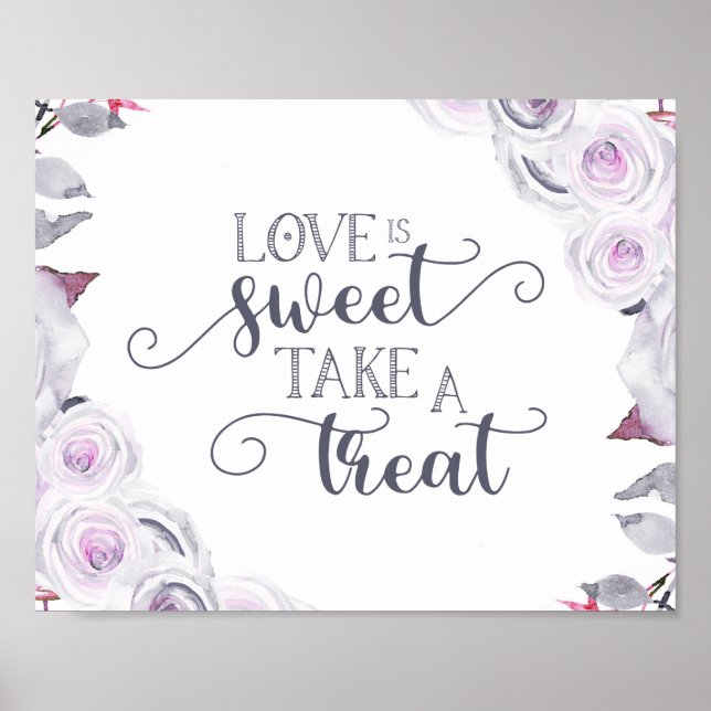 Lavender & Grey Floral Wreath Love is Sweet Treat Poster (Front)
