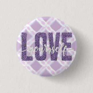 Lavender “Love Yourself” Floral Text Design 3 Cm Round Badge