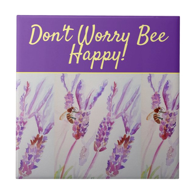 Lavender Purple Floral Art Don't Worry Bee Happy Ceramic Tile (Front)