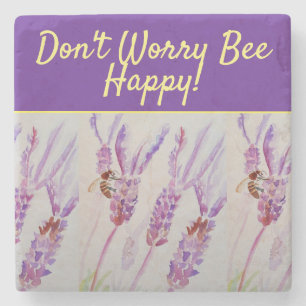 Lavender Purple Floral Art Don't Worry Bee Happy G Stone Coaster